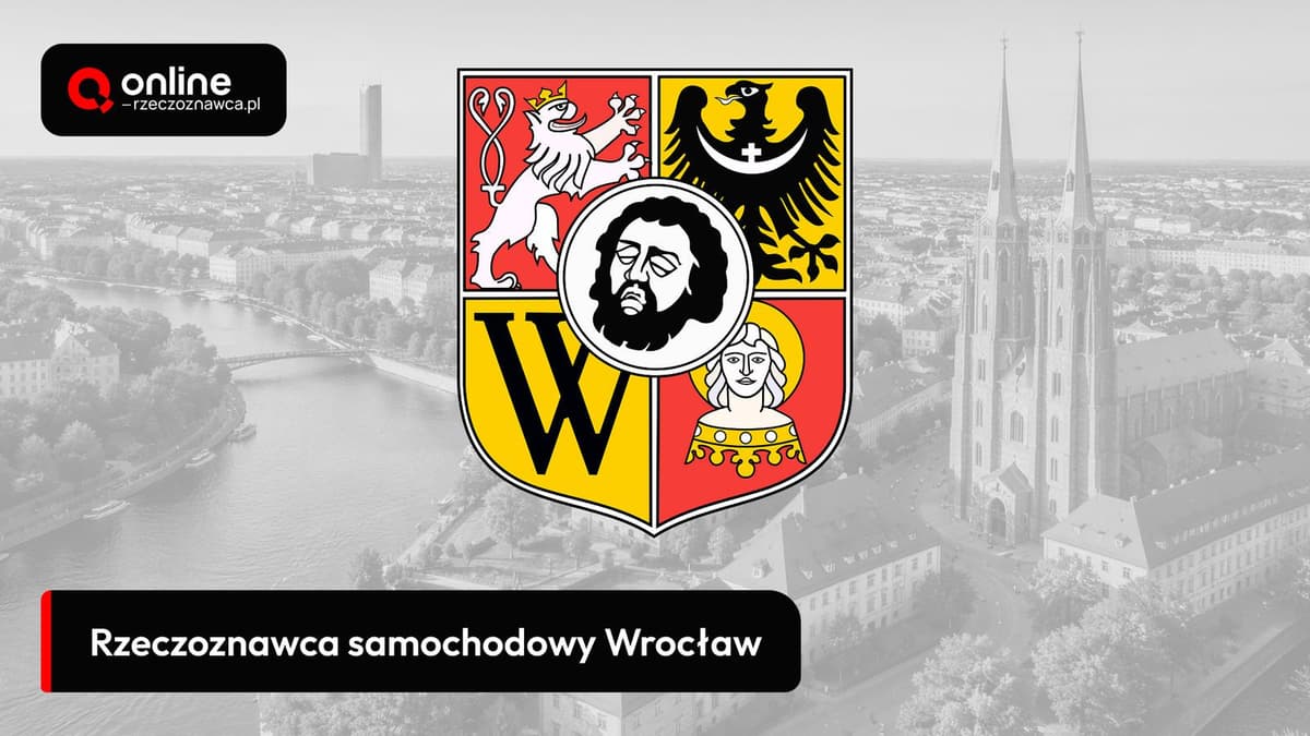 Rzeczoznawca samochodowy Wrocław