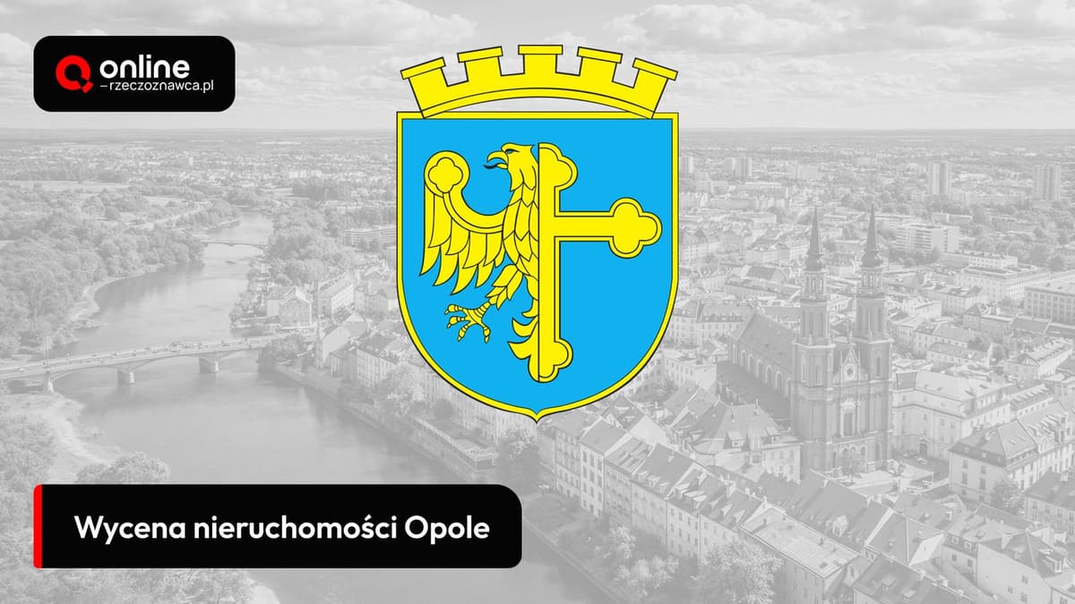 wycena nieruchomości opole