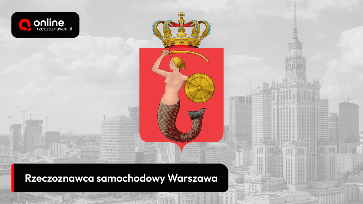 Rzeczoznawca samochodowy Warszawa