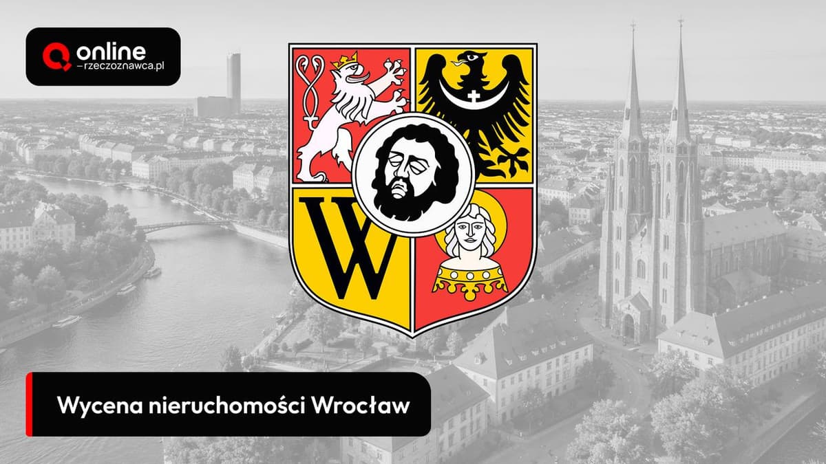wycena nieruchomości Wrocław