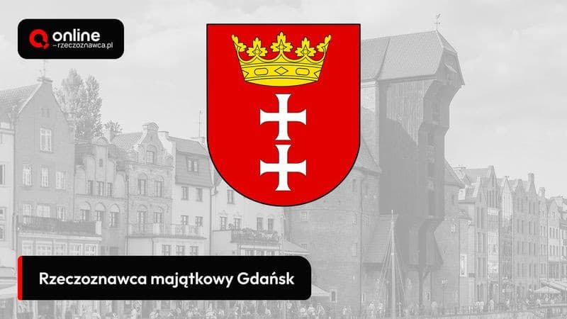 rzeczoznawca majątkowy gdańsk