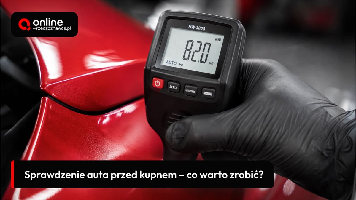 sprawdzenie auta przed kupnem