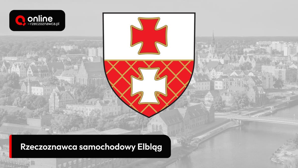 Rzeczoznawca samochodowy Elbląg
