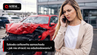 Szkoda całkowita samochodu – jak nie stracić na odszkodowaniu?